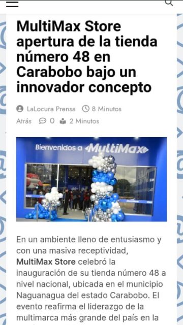 ¡Carabobo sigue siendo nuestra casa! 🏢✨ Acompañamos a Maricela Briceño, Gerente de Marketing de MultiMax Store, en la gran inauguración de la tienda número 48 a nivel nacional, ubicada en Naguanagua. ¡Y el recibimiento fue sencillamente increíble! 🙌

Con una imponente infraestructura de más de 10,000 metros cuadrados, este nuevo concepto llega para ofrecerte la variedad más grande del país con más de 450 marcas aliadas como Samsung y Condesa.

Aprovecha que estamos en la temporada del Día del Padre y ven corriendo por su regalo. Tenemos ofertas únicas e irrepetibles en:
📱 Celulares
📺 Televisores
🎮 PlayStation
❄️ Línea blanca y aires acondicionados

⏰ ¡Y pensando en tu comodidad, tendremos un horario especial de apertura hasta la medianoche! No hay excusas para quedarte en casa.

📸📽️📝 @madeinvenezuelaag @rodvegalodice
¡Te esperamos en @multimax ! 💙
📌 @carlosfigueroaf
Reseña completa en WWW.LALOCURA.COM

#MultiMaxStore #Carabobo #DiaDelPadre #Venezuela #Tecnologia