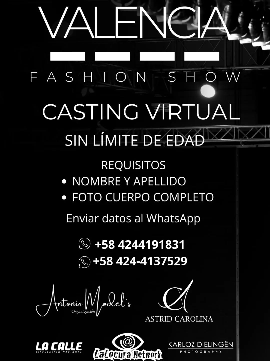 VALENCIA FASHION SHOW ✨

CASTING VIRTUAL
Requisitos:

📌 Nombre y apellido 
📌 Foto cuerpo completo 

Con o sin experiencia
SIN LÍMITE DE EDAD
Para Chicos y Chicas 

Evento pautado para el 7 de diciembre en las instalaciones de la Galeria de Arte Braulio Salazar @galeriabs

📝 Producción: @antoniomodelsorg @astridc.pg

Te invitan nuestros Patrocinantes Oficiales: 

📌 @kdielingen
📌 @diariolacallevzla 
📌 @lalocuracom
📌 @antoniomodelsorg