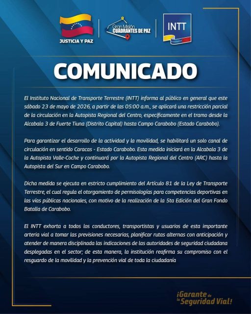 🚧 Atención Caracas y Carabobo

Mañana sábado 23 de mayo desde las 5:00 a.m. habrá restricción parcial en la Autopista Regional de Caracas (ARC).
Solo estará habilitado un canal sentido Caracas → Carabobo

Desde Fuerte Tiuna hasta Campo Carabobo, por la 5ta edición del Gran Fondo Batalla de Carabobo.

Planea tu ruta con tiempo 🛣️