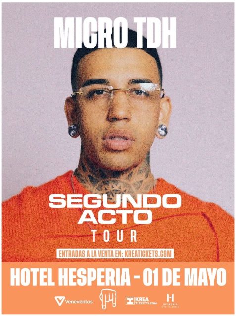 🎶Micro TDH en VALENCIA 🇻🇪 @microtdh
🔥 Tour “Segundo Acto” 🔥

📅 1 de mayo
📍 Hotel Hesperia de Valencia @wtchesperiavalencia 
Invita @veneventosoficial 
@dimelomagda
@muria.comunicaciones 

🎟️ Entradas: Kreatickets @kreatickets
💥 Prepárate para cantar, vibrar y vivir la noche al máximo 💥

#MicroTDH #SegundoActo #ValenciaEnFuego #venezuela #conciertos